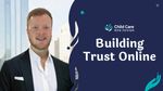Professional presenter on slide titled “Building Trust Online” for child care website design branding and credibility tips.